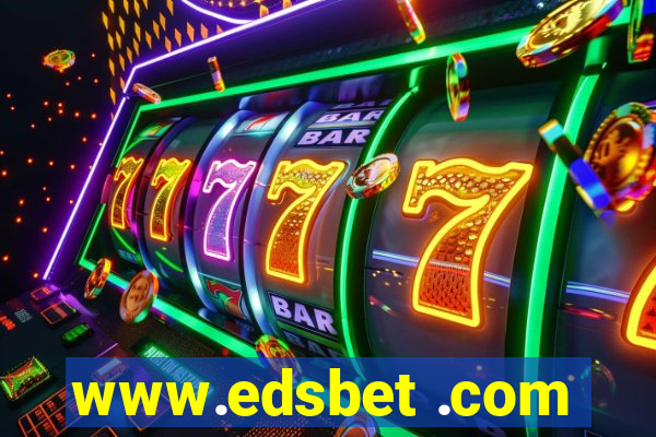 www.edsbet .com